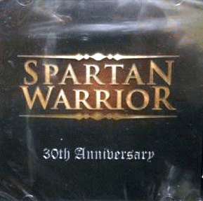 Spartan Warrior : 30th Anniversary